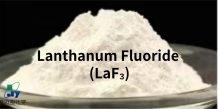 ReO≥77% Lanthanum Fluoride (LaF₃) CAS 13709-38-1 for Optical Materials, Crystal Materials, and Specialty Functional Material Applications