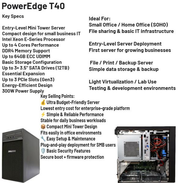 PowerEdge T40 Tower Server with Intel Xeon E-2224G, 64GB DDR4 Memory, and 3 x 3.5” SATA HDD Bays
