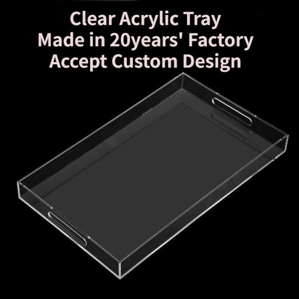 OEM ODM Clear Acrylic Serving Tray With Handles Stacking Design Customized