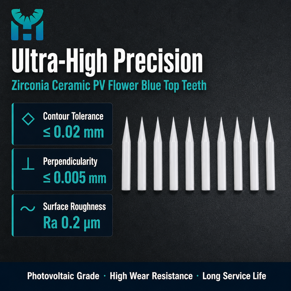 Ultra-High Precision Zirconia Ceramic PV Flower Blue Top Teeth with Premium Material Grades and Complete Comb System