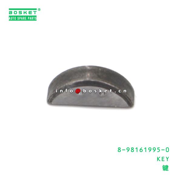 8-98161995-0 Clave adecuada para el ISUZU 8981619950