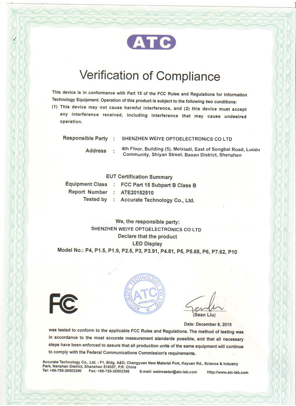 Shenzhen Weiye Optoelectronics Co., Ltd. Сертификации