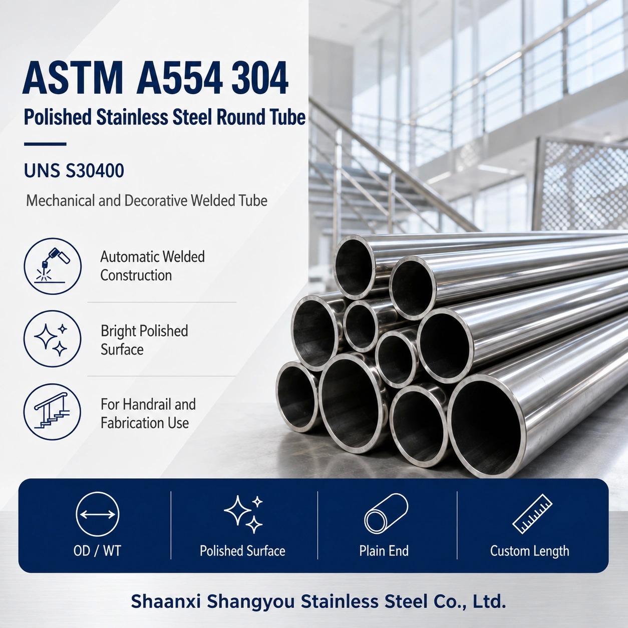 ASTM A554 304 Polished Stainless Steel Round Tube Ornamental and Structural Grade