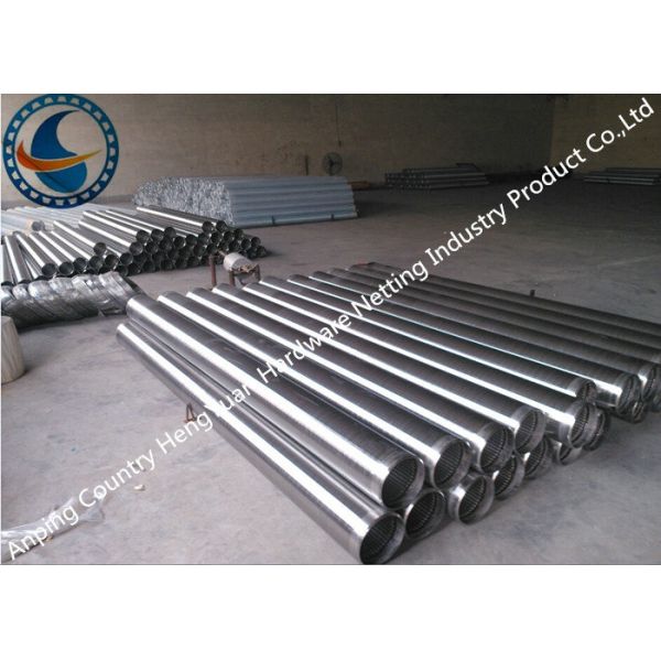 Water Well Screen Pipe For Crude Oil Refining / Mineral Processing Industry