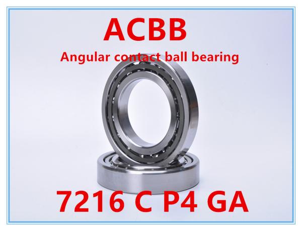 7216 C P4 GA  Angular Contact Ball Bearing