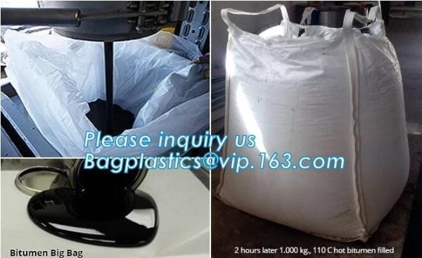 BITUMEN BIG BAGS, FOOD GRADE BIG BAGS, OIL BAG, BOTTOM SPOUT,INNER LINER BAG,FERTILIZER BAG, VENTILATED BREATHING BAG BI