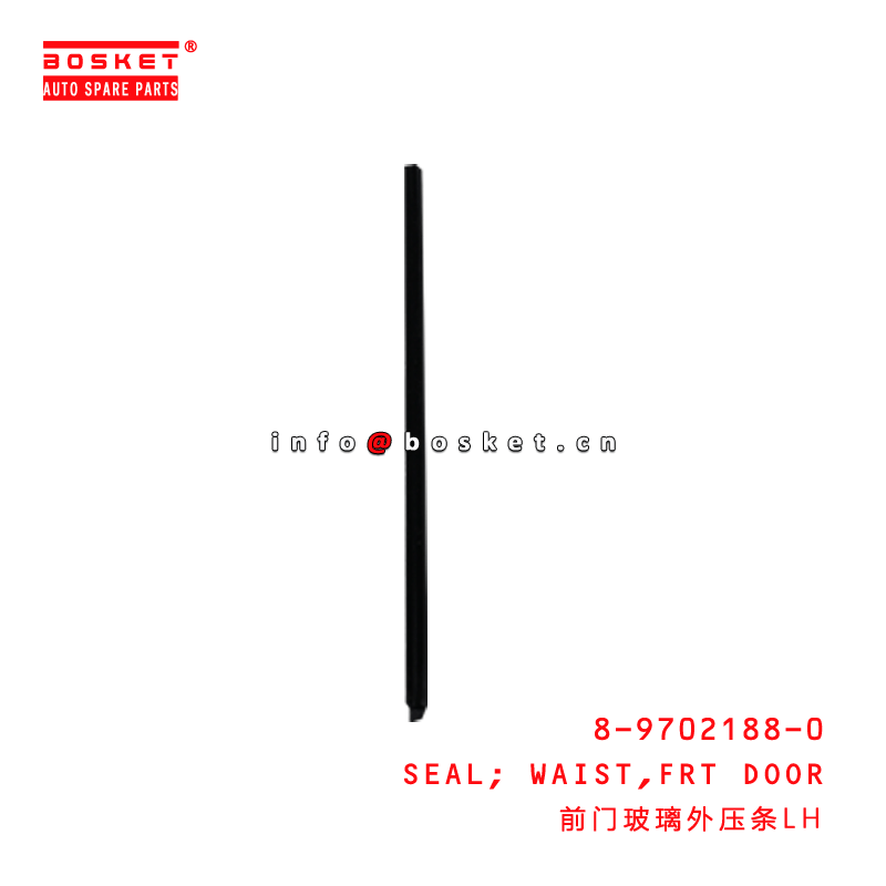 8-97021884-0 8970218840 Front Door Waist Seal LH FOR ISUZU TFR17 4ZE1