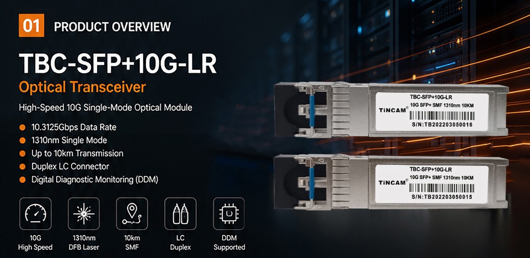 10G SFP+ LR Optical Transceiver Module 10GBASE-LR Single Mode Fiber 1310nm LC Duplex 10km SFP+ 10G Ethernet Transceiver TBC-SFP+10G-LR