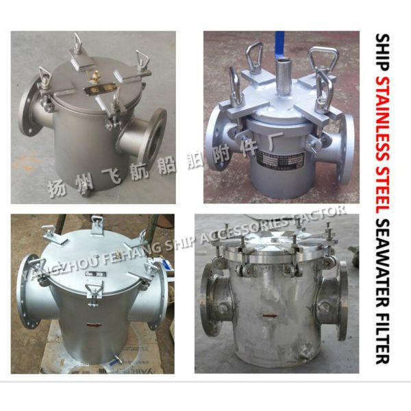 China Feihang Brand-AS100 Auxiliary Sea Water Pump Import Straight Through Stainless Steel Water Filter CB/T497-2012