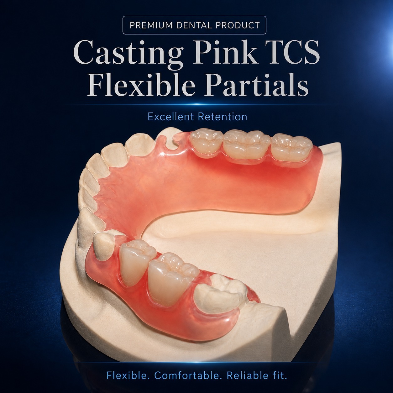 TCS Flexible Partial Denture | Comfortable Pink Casting Restorations