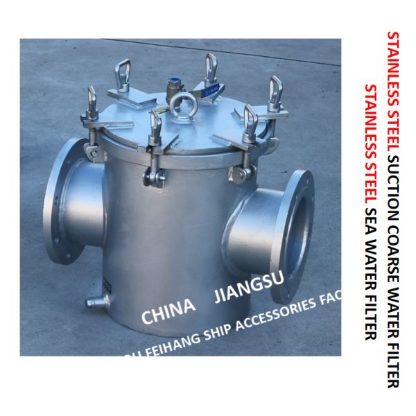 Filtre importé d'eau de mer d'acier inoxydable pour le modèle matériel en vrac AS150 Cb/T497-2012 d'eau de mer