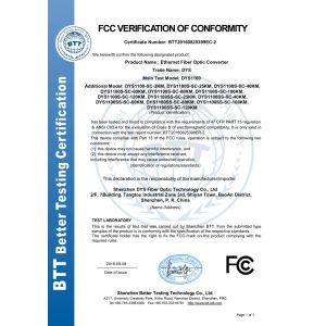 SHENZHEN DYS FIBER OPTIC TECHNOLOGY CO.,LTD Сертификации