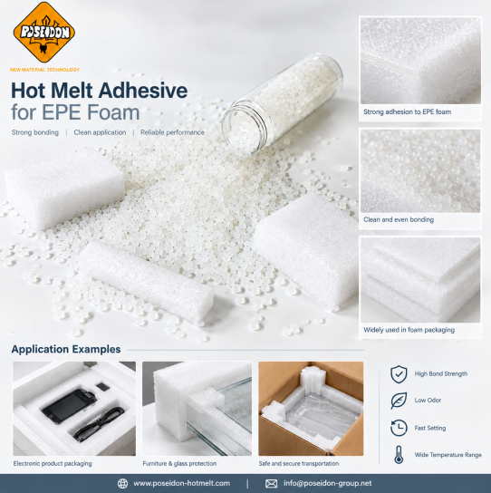 RO90 Hot Melt Adhesive for EPE Foam Bonding, Engineered for Clean, Flexible and Reliable Packaging Assembly
