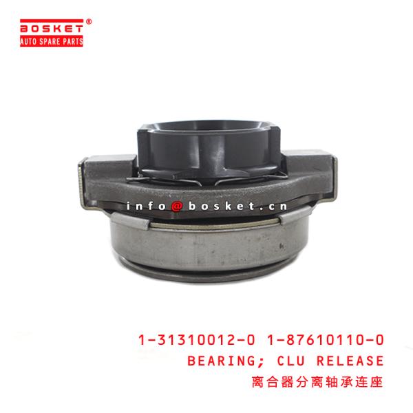 1-31310012-0 1-87610110-0 Clutch Release Bearing 1313100120 1876101100 Suitable for ISUZU ELF 4HK1