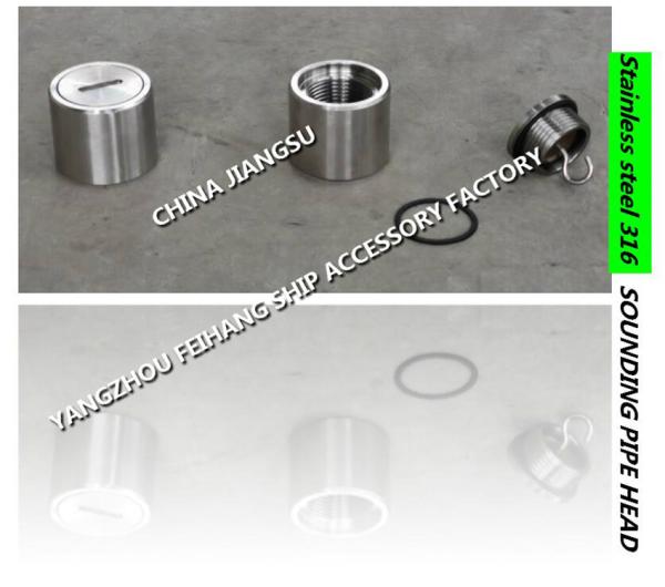 Marine stainless steel SOUNDING DEVICE  SHIPBUDING SOUNDING PIPE HEAD CB/T3778-1999