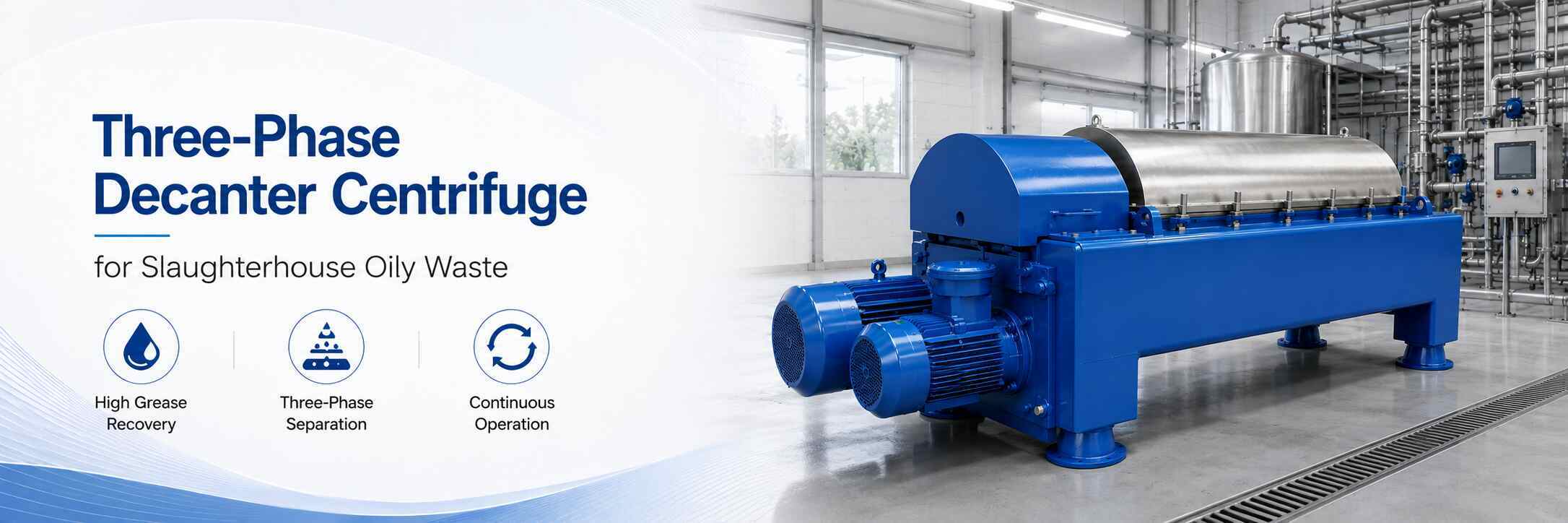 Three Phase Decanter Centrifuge for Slaughterhouse Meat Oily