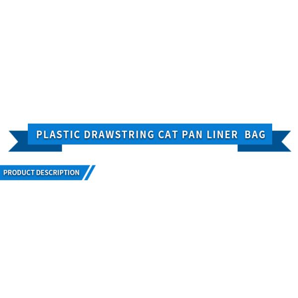 Easy Clean Up Jumbo Drawstring Scented Litter Box Liners bags For Pet Cats