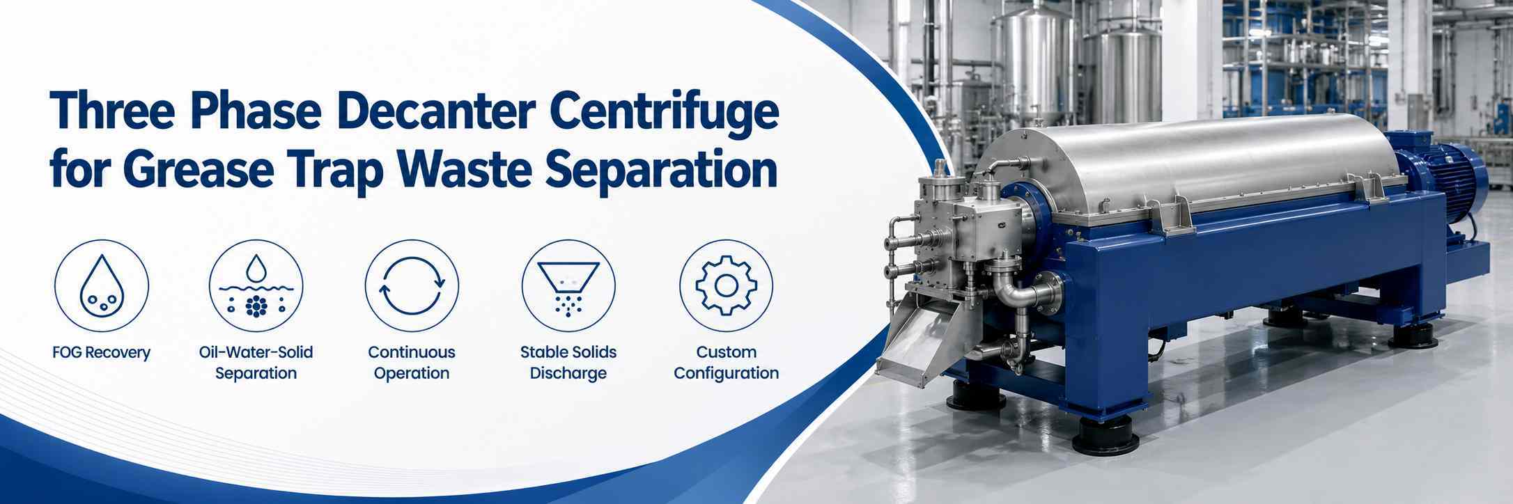 Three Phase Decanter Centrifuge for Grease Trap Waste Separation