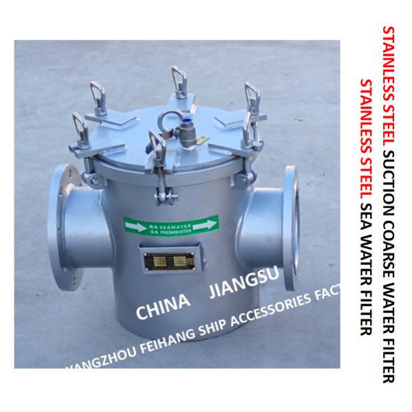 Filtre importé d'eau de mer d'acier inoxydable pour le modèle matériel en vrac AS150 Cb/T497-2012 d'eau de mer