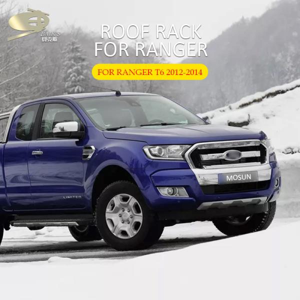 Matte Black Roof Rack Exterior Body Kits For Ford Ranger T6 2012-2014