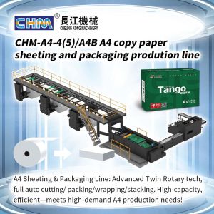CHM A4 Paper Making Machines A4 Copy Paper Cutting Machine