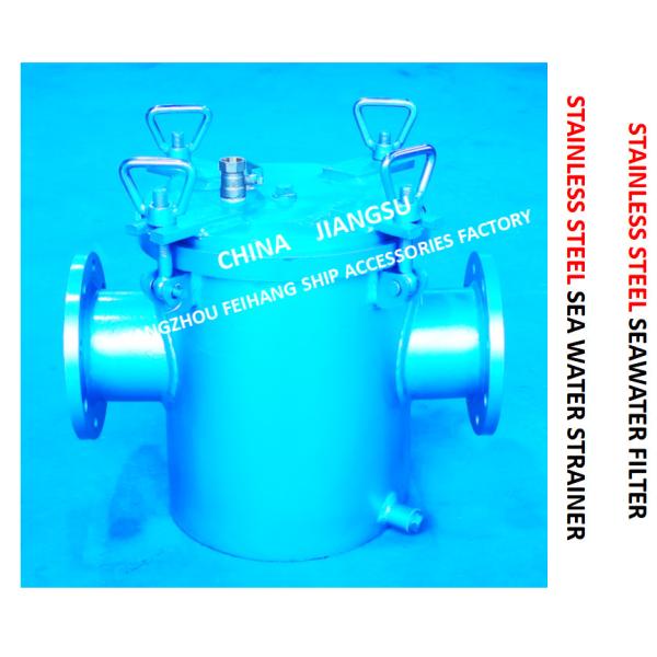 Stainless Steel Seawater Filter At The Inlet Of Bilge Fire Pump ModelFh-As125s CB / T497-2012