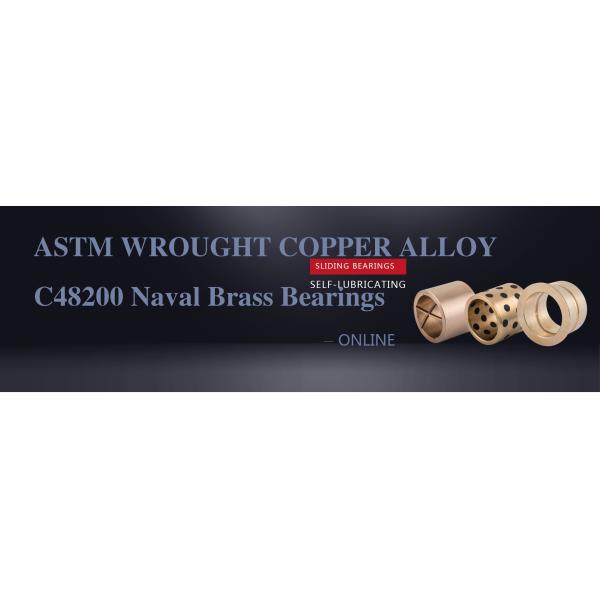 C48200 Naval Brass Bearings | ASTM Wrought Copper Alloy Bushing & Plate