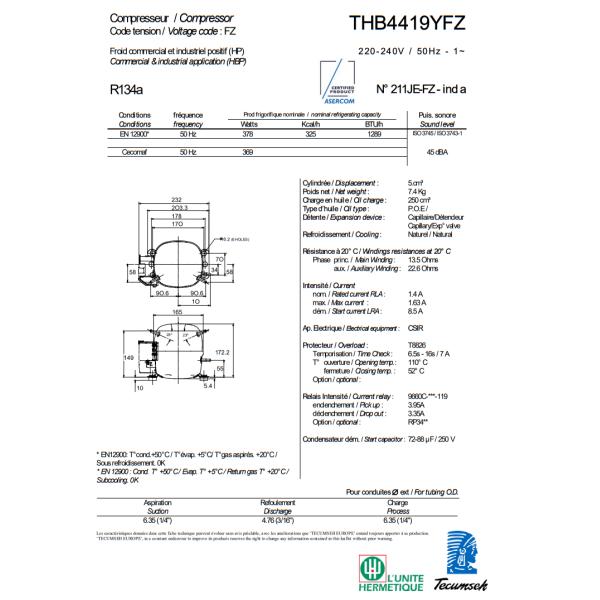 R134a THB4419YFZ Hermetic Piston Refrigeration Compressor 220-240V 1PH 50Hz with CE Certification