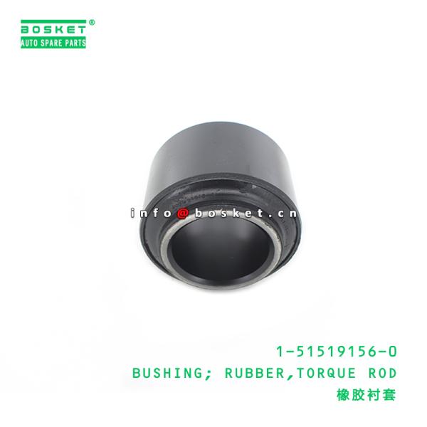 1-51519156-0 Torque Rod Rubber Bushing 1515191560 For ISUZU LT