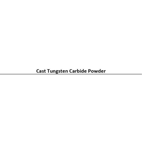 High Hardness Cast Tungsten Carbide Powder For Metallurgy Industry