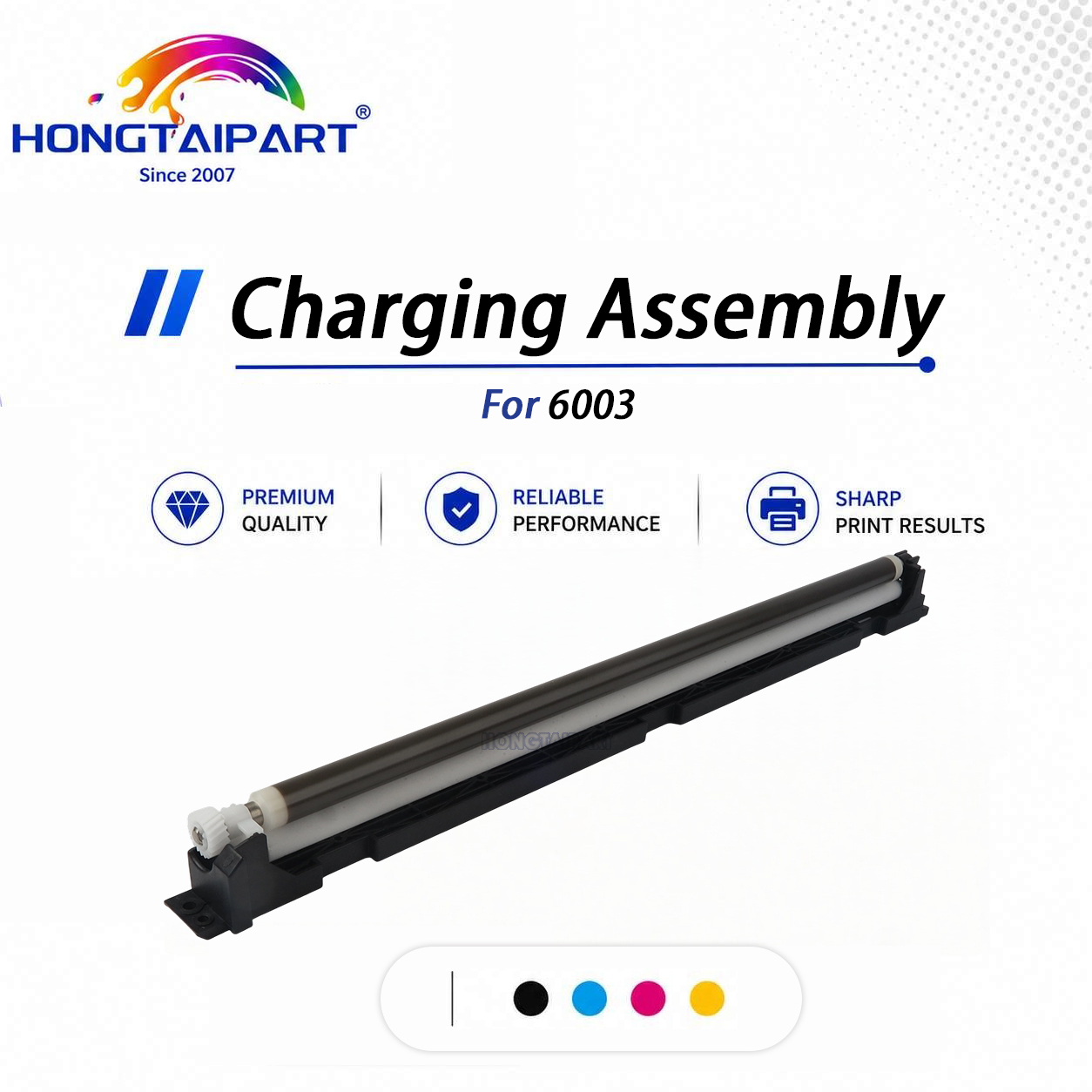 High Conductivity Durable Charging Assembly For 6003 Copier