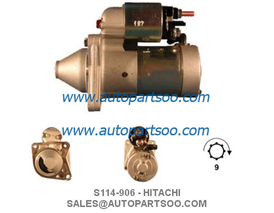 S114-905 S114-906 - HITACHI Starter Motor 12V 1KW 9T MOTORES DE ARRANQUE