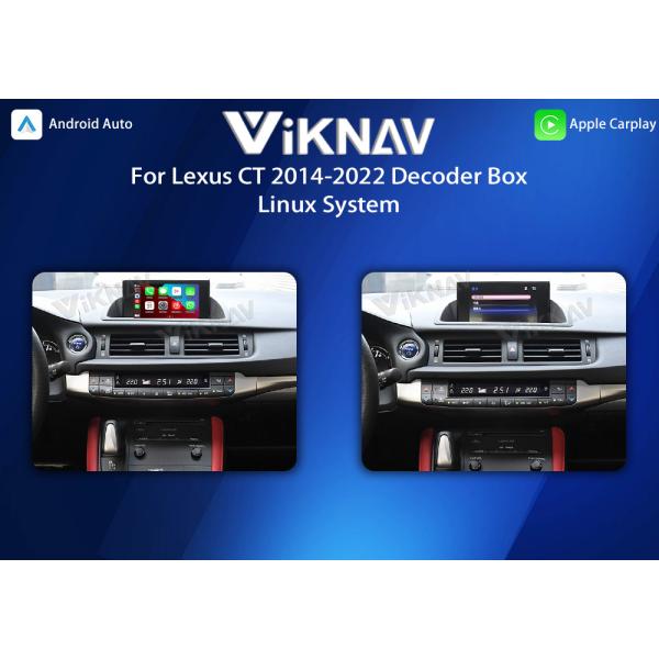 Viknav Linux System For Lexus CT 2014-2022 Wireless Apple CarPlay Android Auto Only Support Original Car OEM Screen