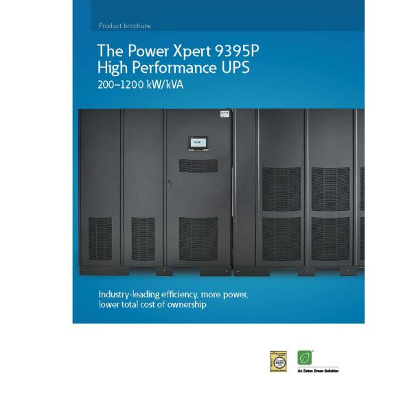 Eaton Power Xpert 9395 200KVA 250KVA 300KVA 400KVA 500KVA 550KVA 600KVA 3-фазная система онлайн-УПС