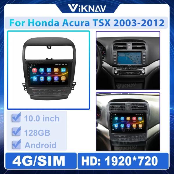 10 дюймовый Android стерео для 2003-2012 годов Honda Acura TSX 128G навигация GPS мультимедийный проигрыватель беспроводный Carplay 4G