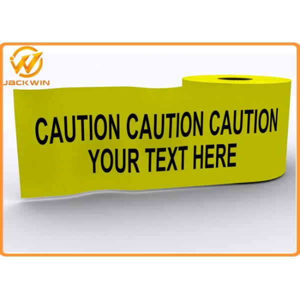 Custom Printed PE / PET Road Safety Warning Tape with Self Adhesive Glue
