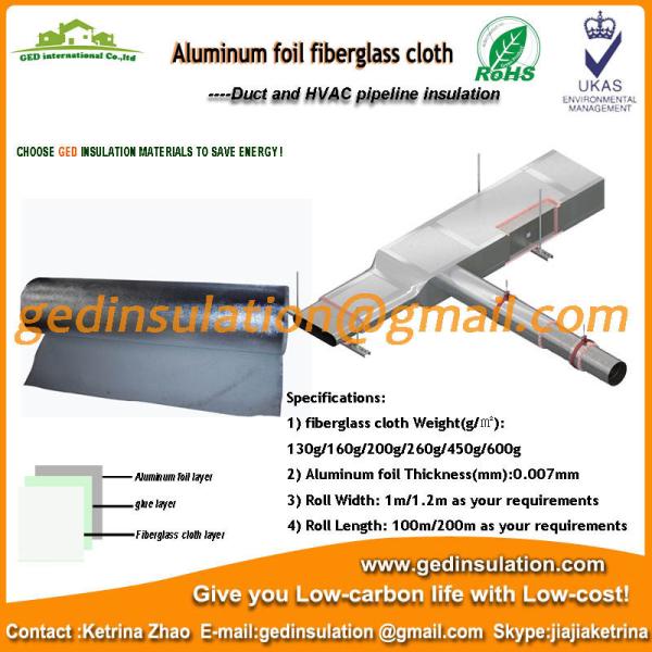 Aluminum foil fiberglass cloth on oil and steam transportation pipeline