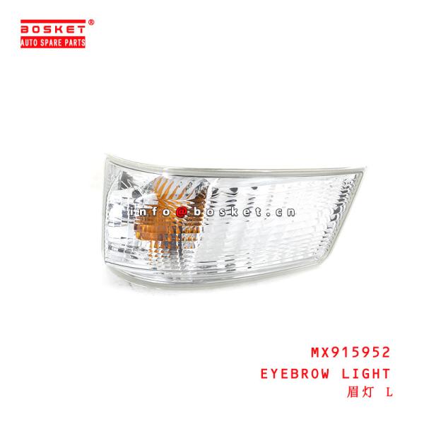 MX915952 Lumière de sourcils adaptée à ISUZU FUSO CANTER RUS