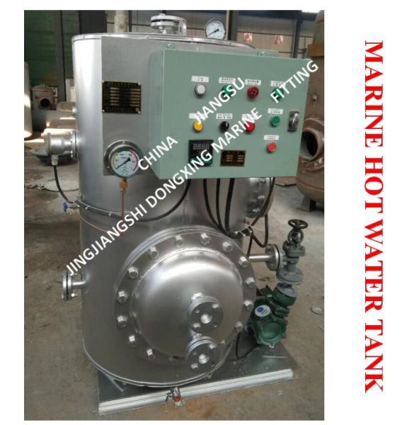 MARINE HOT WATER TANK - ELECTRIC HEATING HOT WATER TANK - STEAM ELECTRIC HEATING HOT WATER TANK