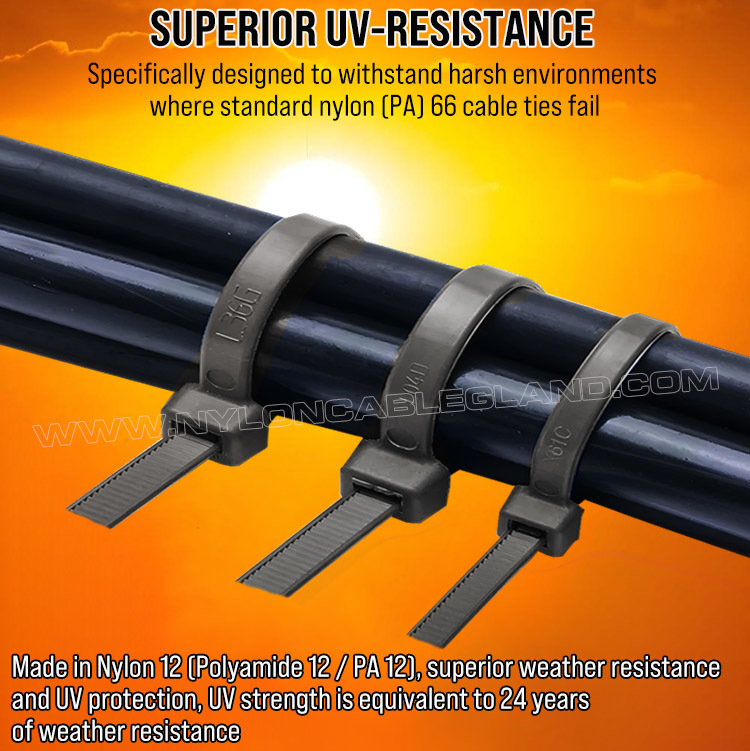 Superior UV & Weather Resistant Nylon 12 (Polyamide 12, PA 12) Cable Ties UV Resistant Nylon 12 (Polyamide 12 / PA 12) Cable Tie 300mm x 3.6, Super Weather Resistance, for Durable Outdoor Use