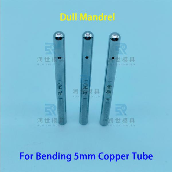 Chrome Plated Dull Mandrel For Φ5 Copper Tube Bending In Hairpin Bender