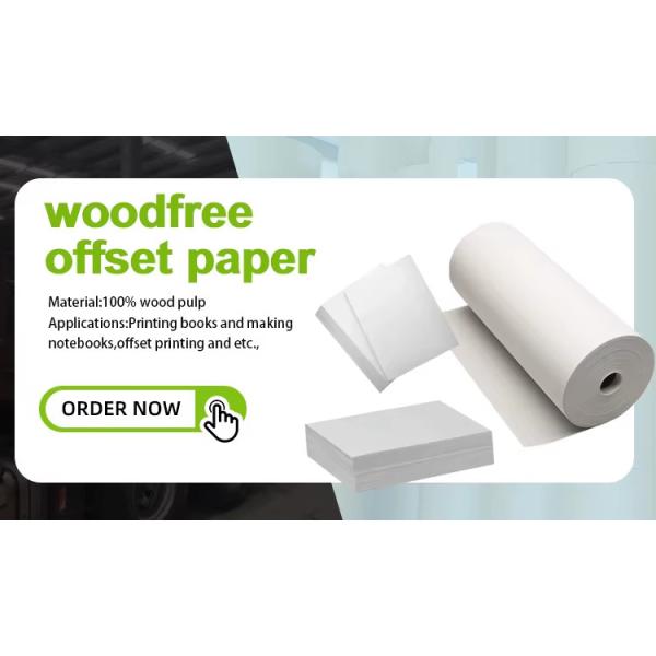 Wood Pulp 50-200gsm Woodfree Offset Paper Roll Bond Paper For Publishing & Printing