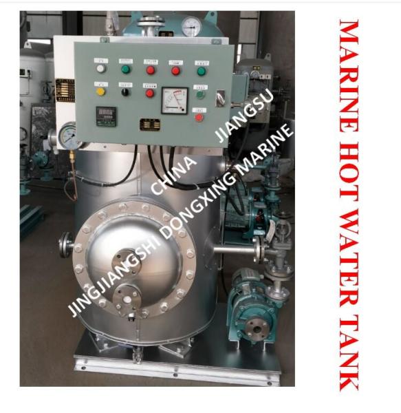 MARINE HOT WATER TANK - ELECTRIC HEATING HOT WATER TANK - STEAM ELECTRIC HEATING HOT WATER TANK