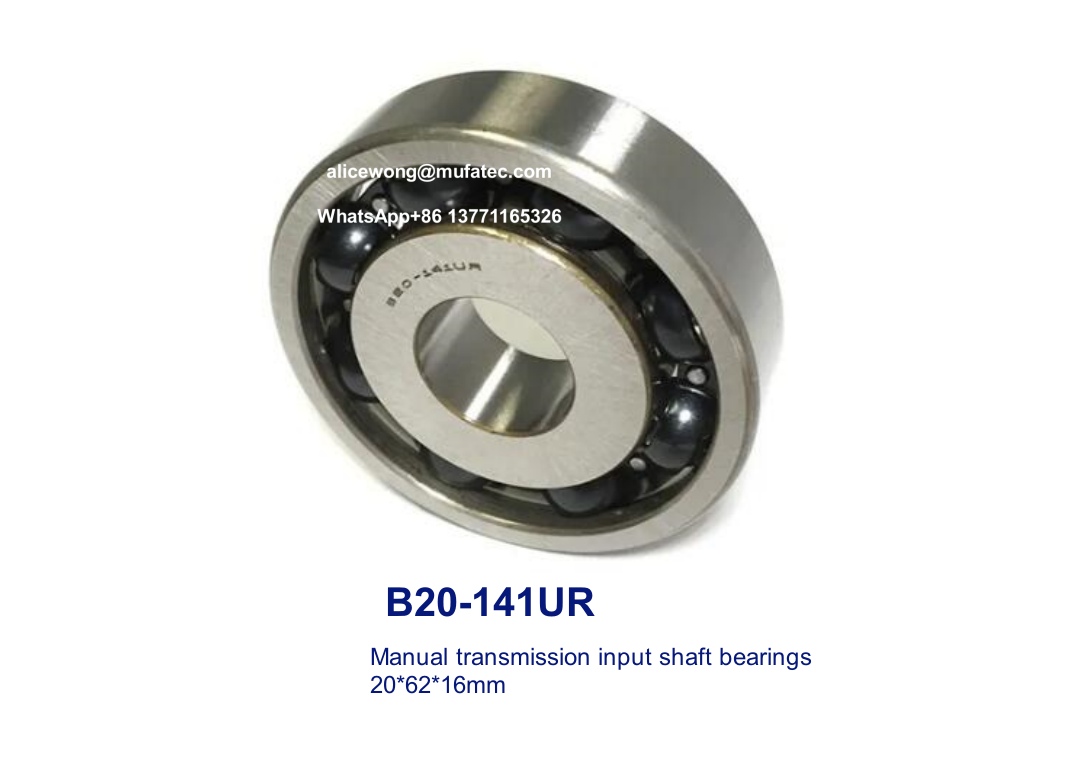 B20-141UR B20-141 автоматические ручные подшипники вала специальные шариковые подшипники для ремонта и обслуживания автомобилей 20x62x16 мм