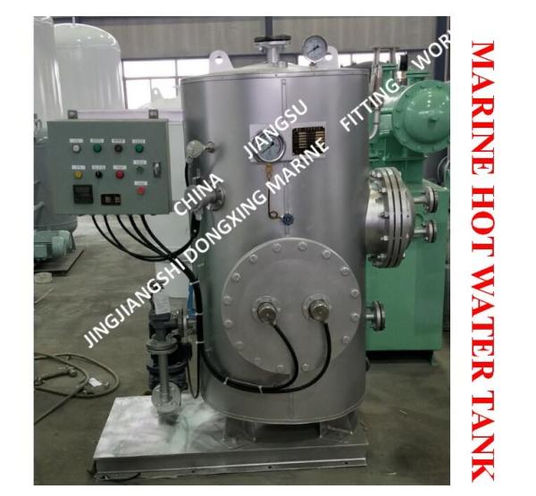 MARINE HOT WATER TANK - ELECTRIC HEATING HOT WATER TANK - STEAM ELECTRIC HEATING HOT WATER TANK