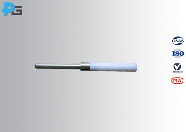 Nylon Handle UL507 PA135A Accessibility Test Probe Stainless Steel Finger For Uninsulated Live Part