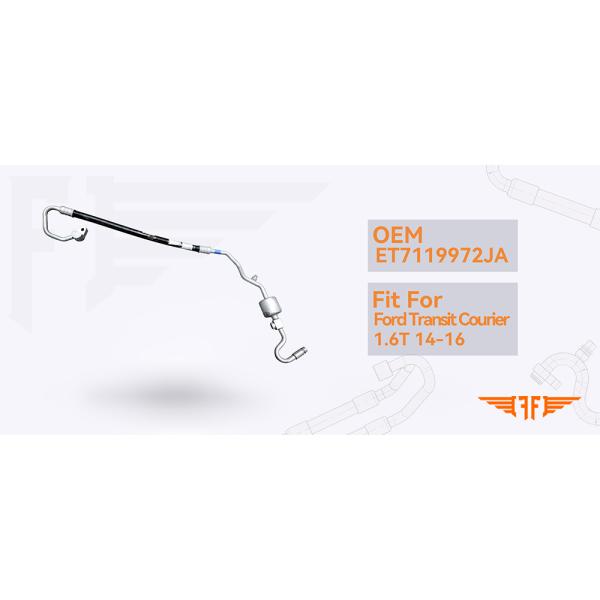 Ford Transit ET71-19972-JA Courier 1.6T Discharge AC Hose For 14-16