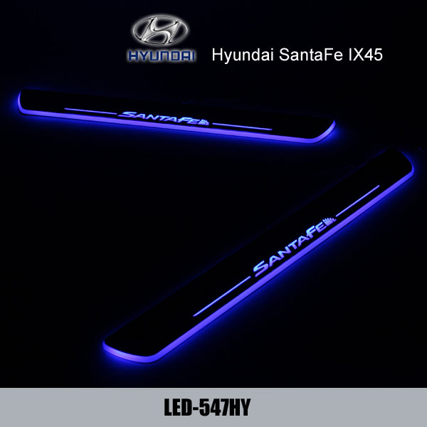 Hyundai SantaFe IX45 LED light car door sill scuff plate China wholesale