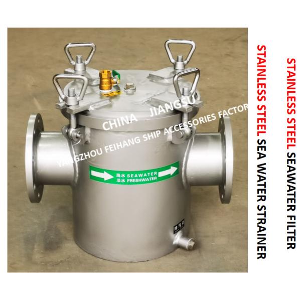 Stainless Steel Seawater Filter At The Inlet Of Bilge Fire Pump ModelFh-As125s CB / T497-2012