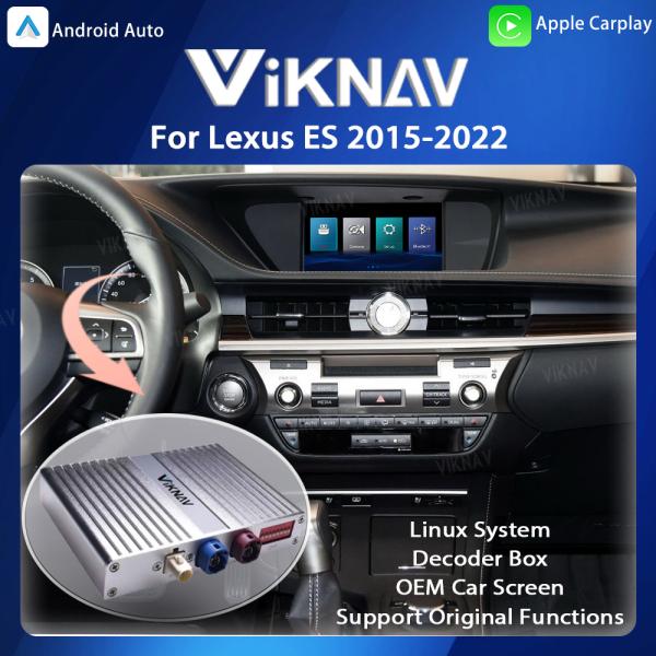 Viknav Linux System for Lexus ES 2015-2022 with Wireless CarPlay Android Auto